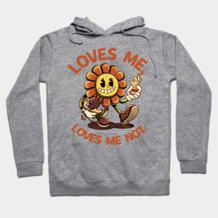 Loves Me... Hoodie